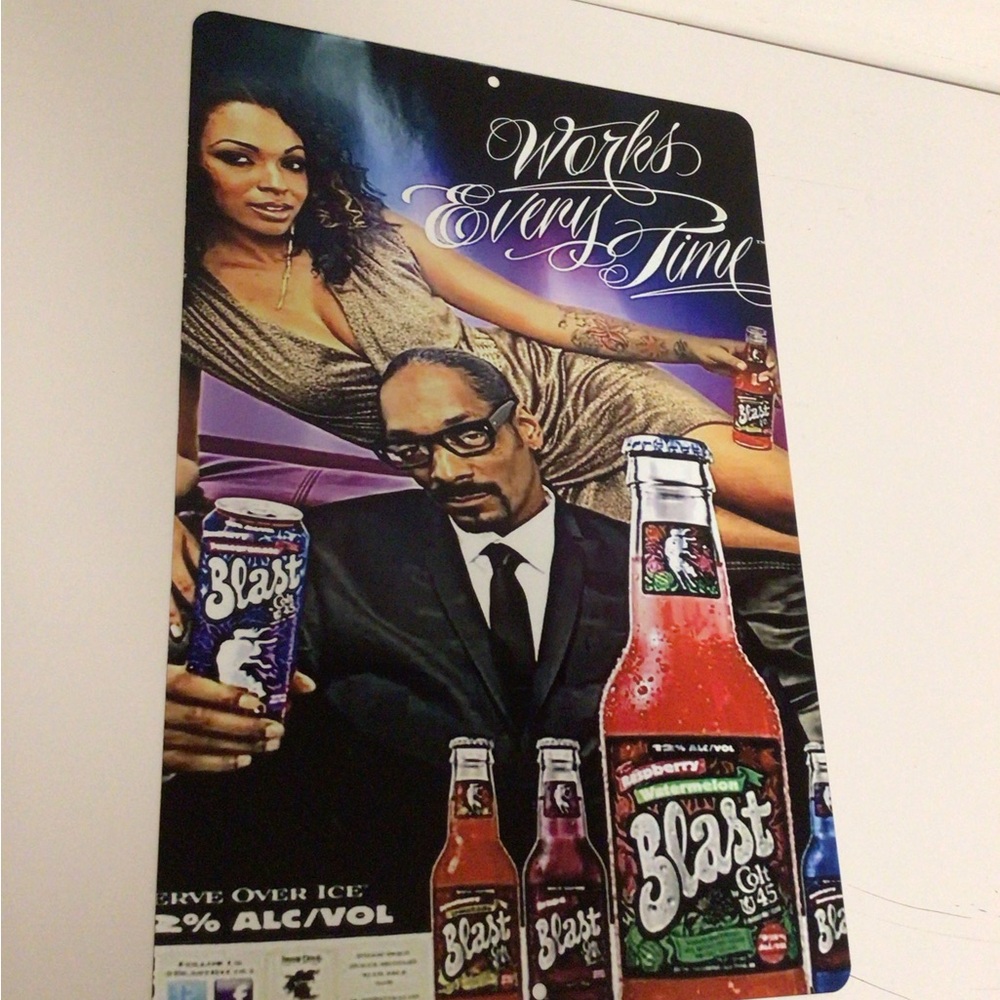 colt 45 Blast Works Everytime Snoop Dogg metal tin sign